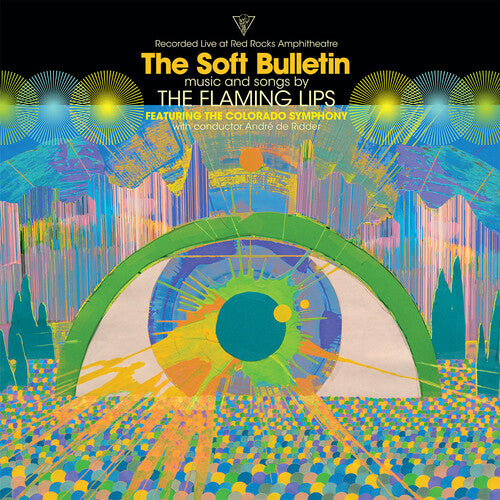 The Flaming Lips: Soft Bulletin: Live At Red Rocks