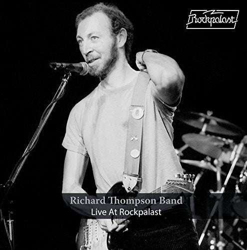 Richard Thompson: Live At Rockpalast