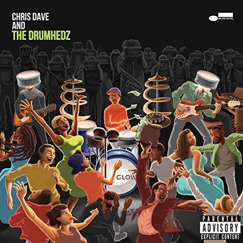Chris Dave: Chris Dave And The Drumhedz