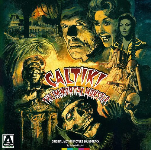 Robert Nicolosi: Caltiki, The Immortal Monster (Original Motion Picture Soundtrack)