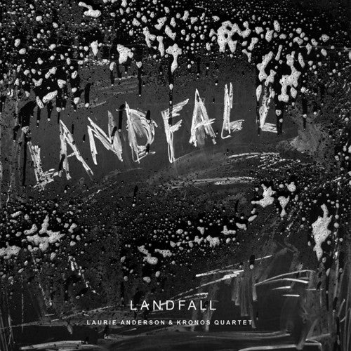 Laurie Anderson: Landfall