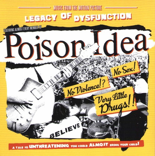 Poison Idea: Legacy Of Disfunction