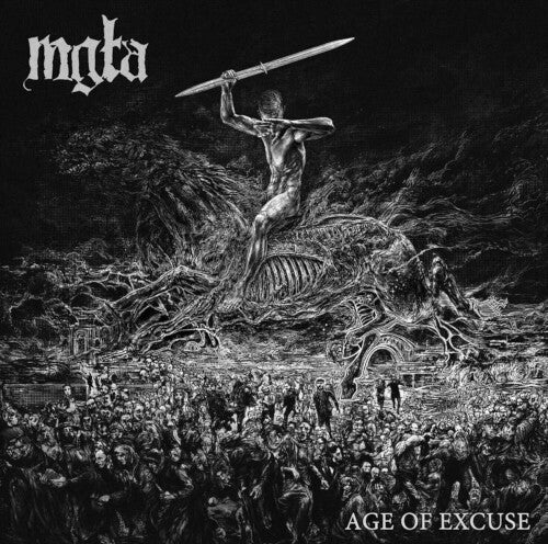 Mgla: Age Of Excuse