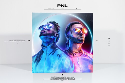 PNL: Deux Frhres