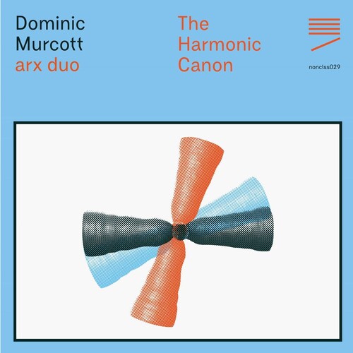 Dominic Murcott: The Harmonic Canon