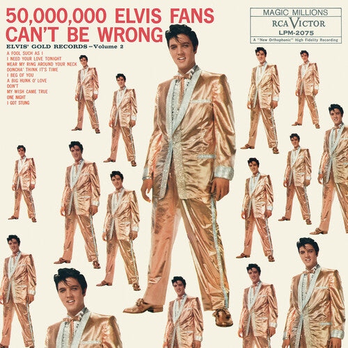 Elvis Presley: 50,000,000 Elvis Fans Can't Be Wrong: Elvis' Gold Records Volume 2