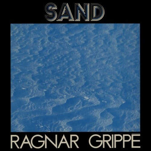 Ragnar Grippe: Sand (Clear Red Vinyl)