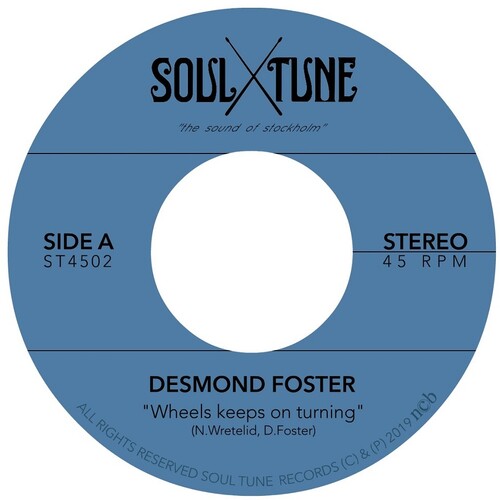 Desmond Foster: Wheels Keeps on Turning / Attitude