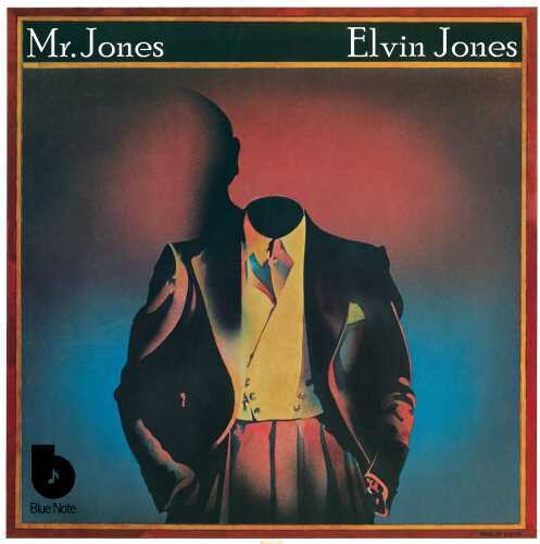 Elvin Jones: Mr. Jones