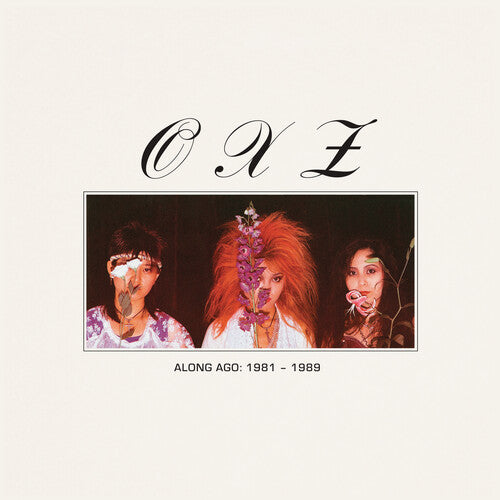 Oxz: Along Ago: 1981-1989 (Color Vinyl)