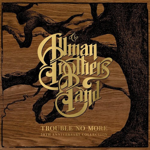 The Allman Brothers Band: Trouble No More: 50th Anniversary Collection