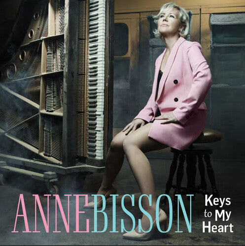 Anne Bisson: Keys To My Heart