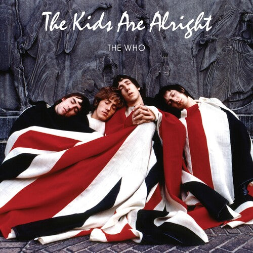 The Who: The Kids Are Alright