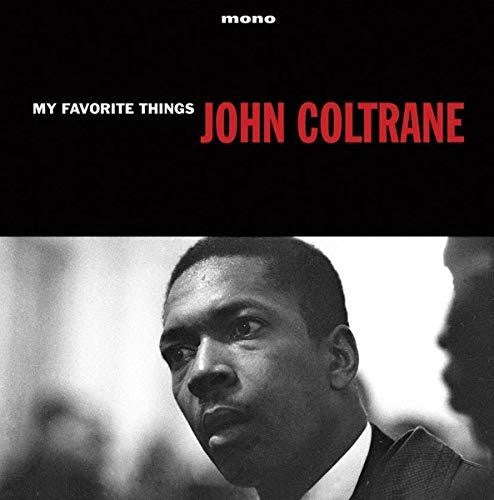 John Coltrane: My Favorite Things