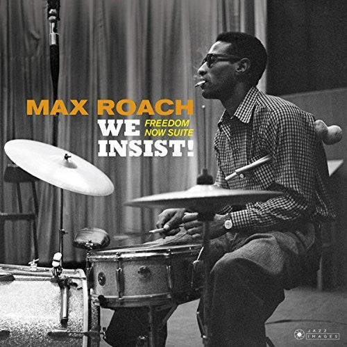 Max Roach: We Insist: Freedom Now Suite