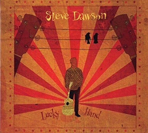 Steve Dawson: Lucky Hand