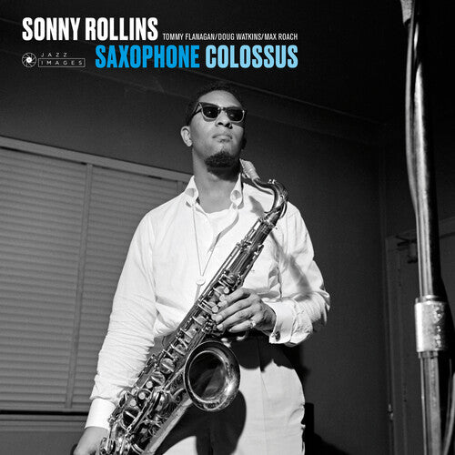 Sonny Rollins: Saxophone Colossus [180-Gram Gatefold Vinyl With Bonus Tracks]