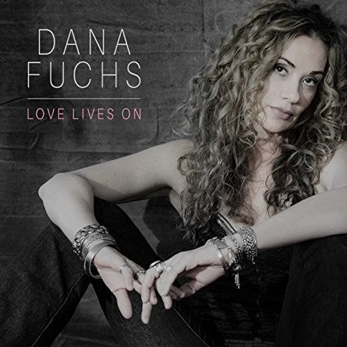 Dana Fuchs: Love Lives On