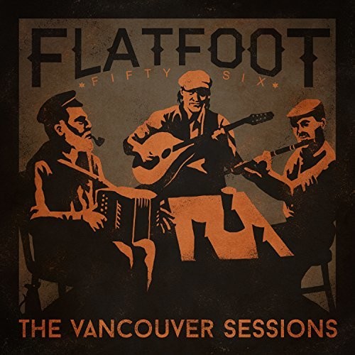 Flatfoot 56: Vancouver Sessions