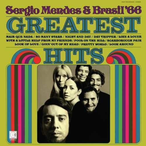 Sergio Mendes & Brasil 66: Greatest Hits
