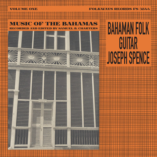 Joseph Spence: Bahaman Folk Guitar