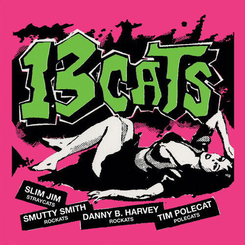 13 Cats: 13 Tracks - Limited Edition Pink Vinyl
