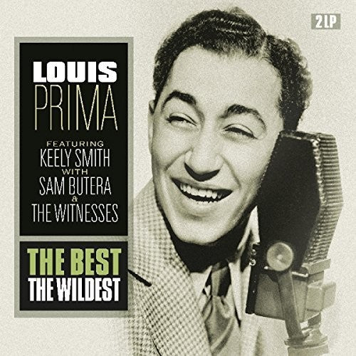 Louis Prima: Best: The Wildest
