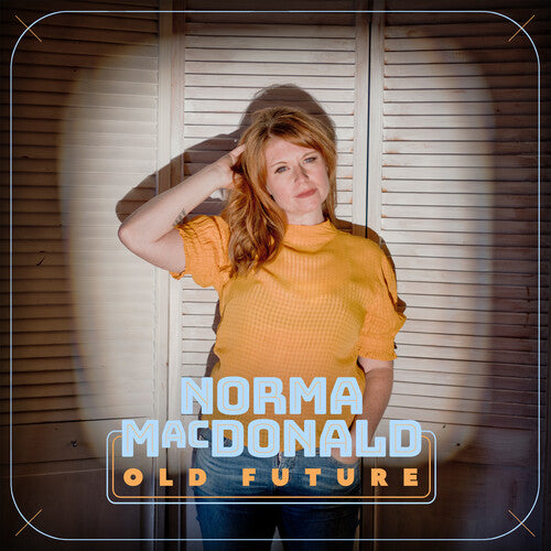 Norma MacDonald: Old Future