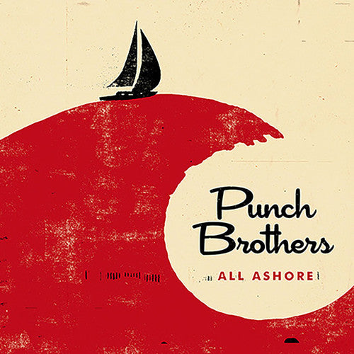 Punch Brothers: All Ashore