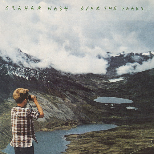 Graham Nash: Over The Years