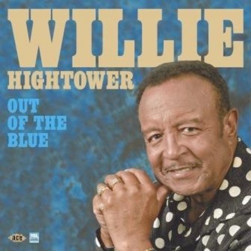 Willie Hightower: Out Of The Blue