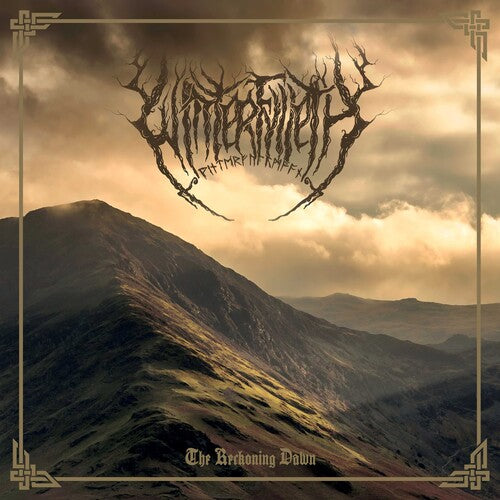 Winterfylleth: The Reckoning Dawn