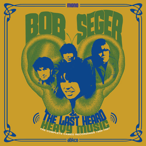 Bob Seger: Heavy Music: The Complete Cameo Recordings 1966-1967