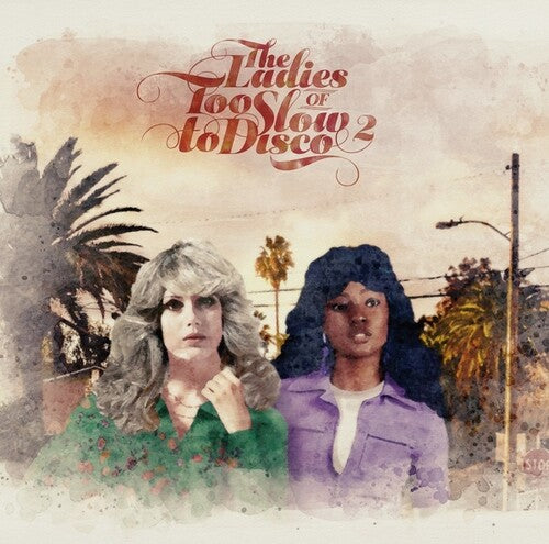 Various Artists: The Ladies Of Too Slow To Disco Vol. 2 (Various Artists)