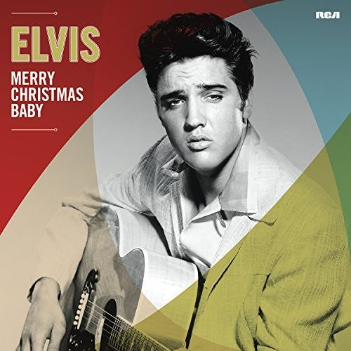 Elvis Presley: Merry Christmas Baby