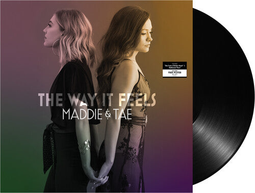 Maddie & Tae: The Way It Feels