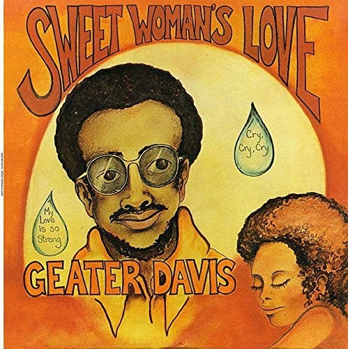 Geater Davis: Sweet Woman's Love