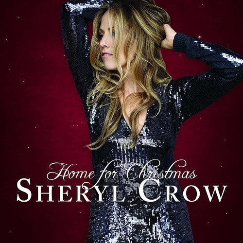 Sheryl Crow: Home For Christmas