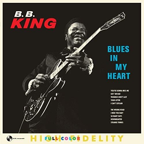 B.B. King: Blues In My Heart
