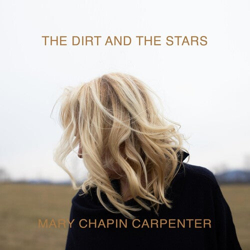 Mary-Chapin Carpenter: Dirt And The Stars