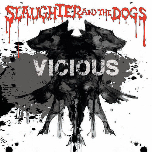 Slaughter & the Dogs: Vicious