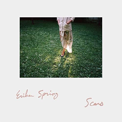 Erika Spring: Scars