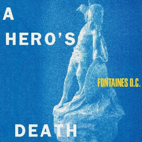 Fontaines D.C.: A Hero's Death