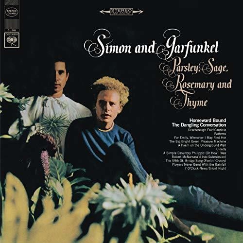 Simon & Garfunkel: Parsley, Sage, Rosemary And Thyme