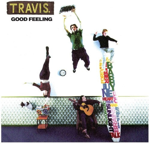 Travis: Good Feeling