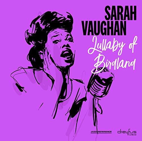 Sarah Vaughan: Lullaby of Birdland
