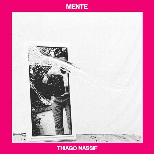 Thiago Nassif: Mente