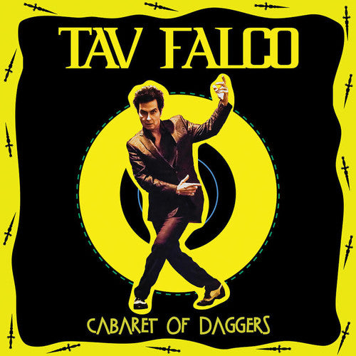 Tav Falco: Cabaret Of Daggers