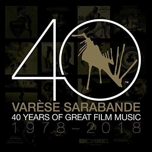 Various Artists: Varèse Sarabande: 40 Years of Great Film Music 1978-2018