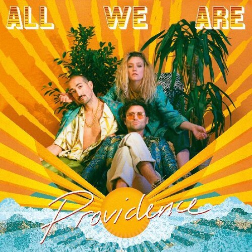 All We Are: Providence